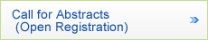 Call for Abstracts (Open Registration)