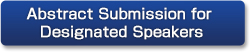 Abstract Submission for Designated Speakers