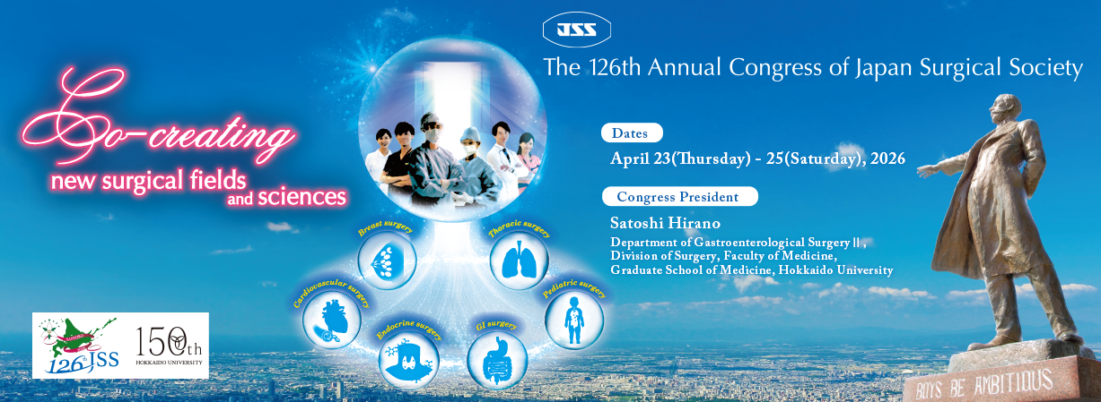 The 126th Annual Congress of Japan Surgical Society