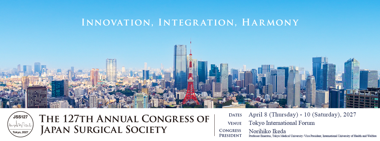The 127th Annual Congress of Japan Surgical Society